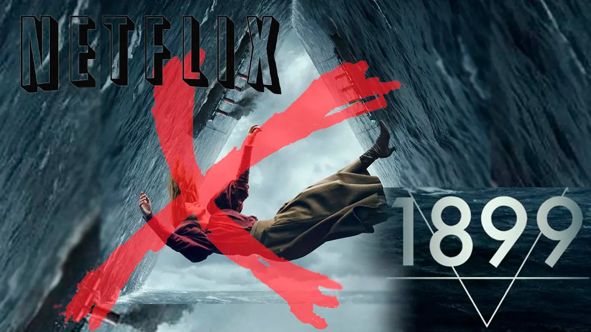 Netflix cancela una de sus series más exitosas "1899",