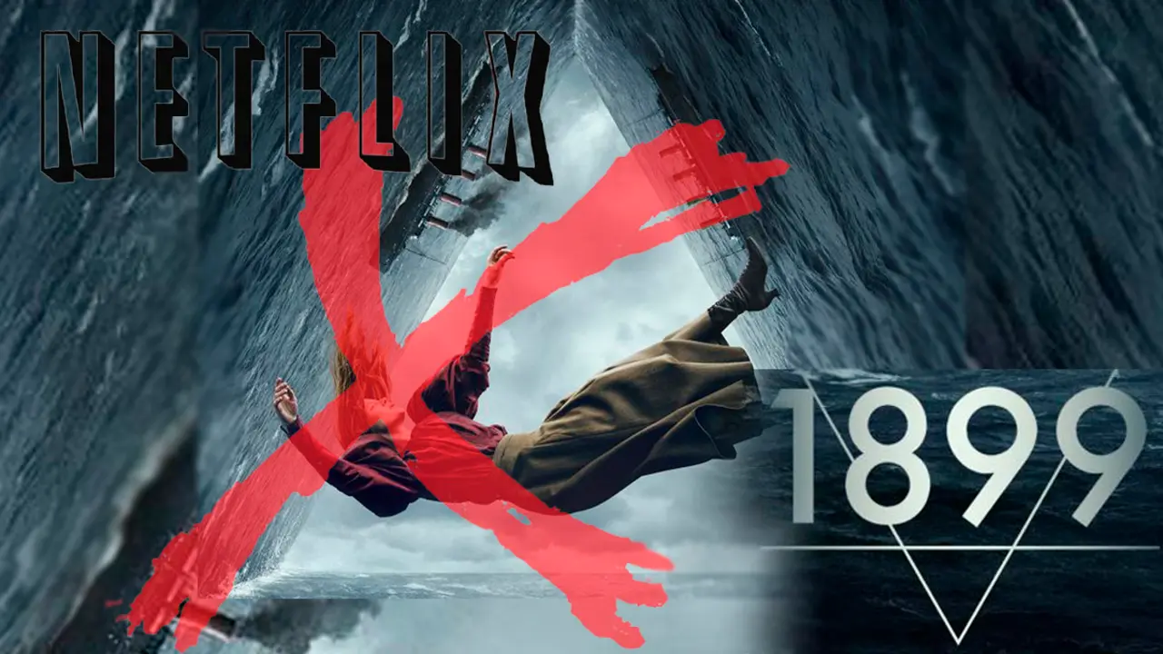 Netflix cancela una de sus series más exitosas "1899",