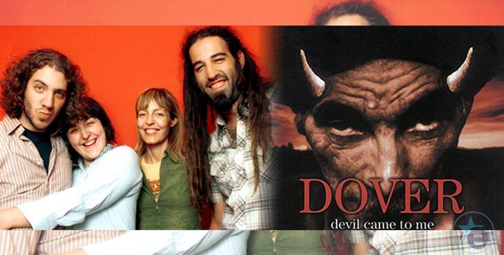 «Devil Came To Me» de Dover: 25 años del diablo que hizo arder a España