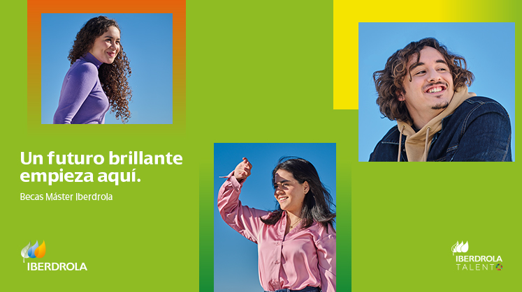Iberdrola abre una nueva convocatoria de su programa de Becas Máster para España y Reino Unido